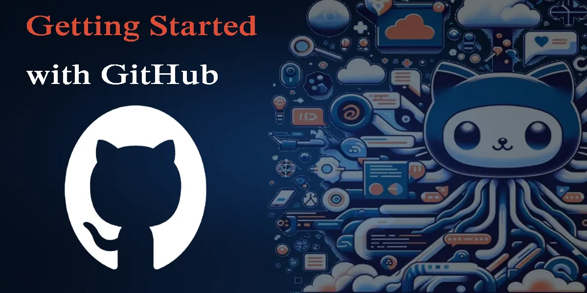 شروع کار با GitHub: راهنمای جامع برای مبتدیان